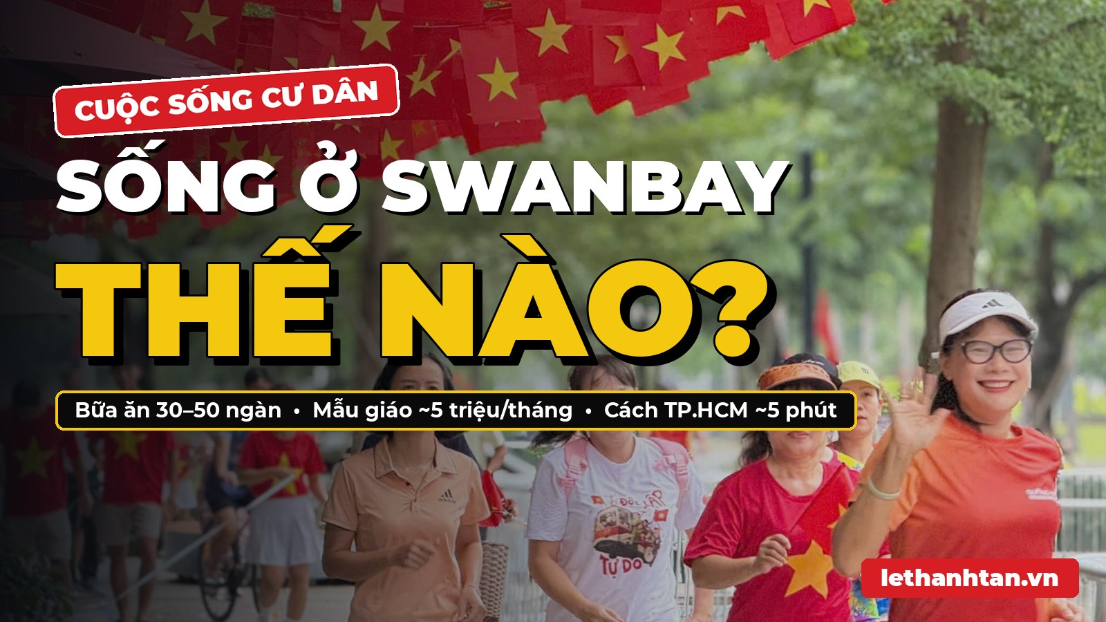 Sống ở Swanbay thế nào? Chi phí sinh hoạt, trường học, y tế và một tuổi thơ cho con trên đảo Đại Phước