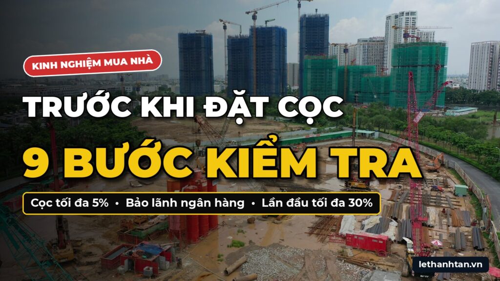 Trước khi đặt cọc – 9 bước kiểm tra