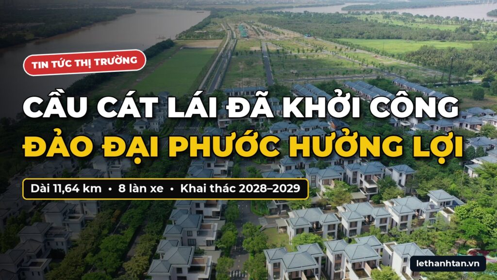Cầu cát lái đã khởi công – đảo đại phước hưởng lợi