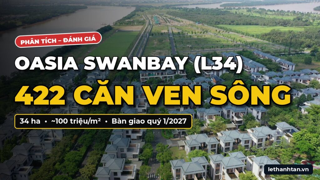 Oasia Swanbay L34 – 422 căn ven sông